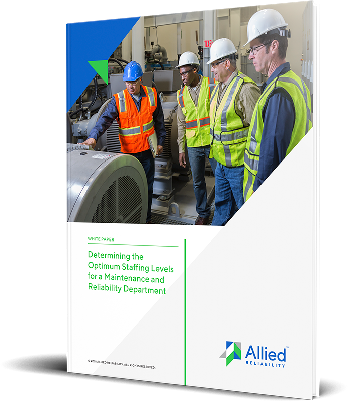 Determining the Optimum Staffing Levels for a Maintenance and Reliability Department